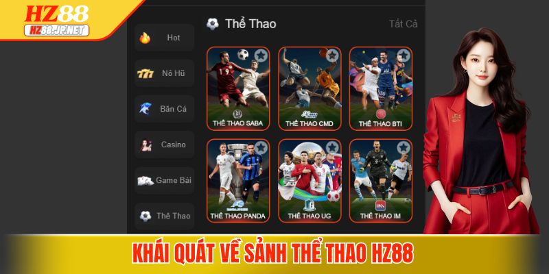 Khái quát về sảnh Thể thao HZ88