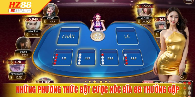 Những phương thức đặt cược xóc đĩa 88 thường gặp