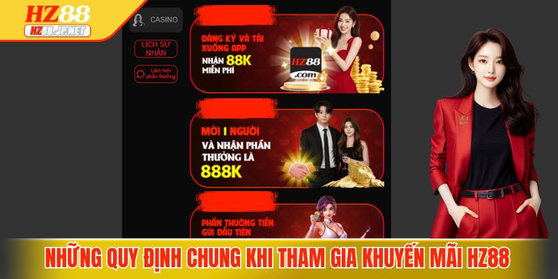 Những quy định chung khi tham gia khuyến mãi HZ88