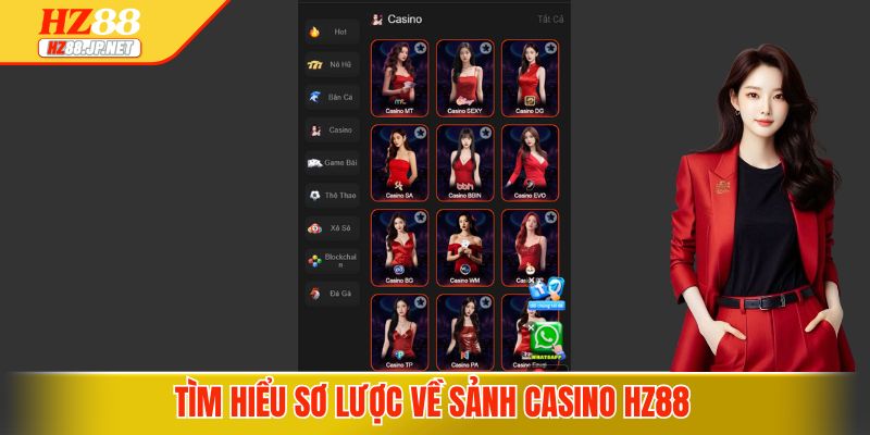 Tìm hiểu sơ lược về sảnh Casino HZ88